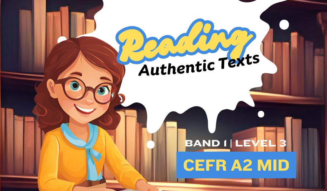 Module Level 3 – CEFR A2 Mid | Band 1